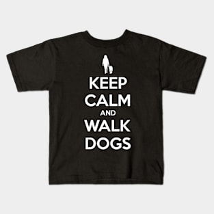 Keep Calm and Walk Dogs F Kids T-Shirt